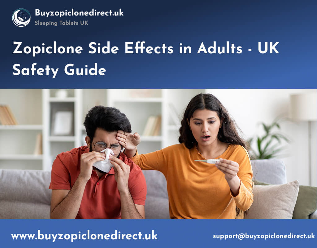 Zopiclone Side Effects in Adults - UK Safety Guide